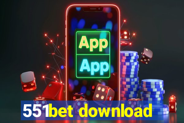 551bet download